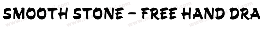 Smooth Stone – Free Hand Drawn Font字体转换